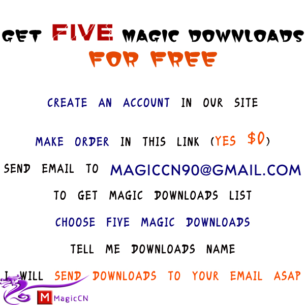 Get Five Magic Downloads for Free! - MagicCN